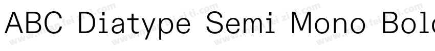 ABC Diatype Semi Mono Bold字体转换